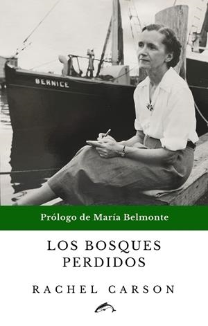 Los bosques perdidos | Rachel Carson | Cooperativa autogestionària