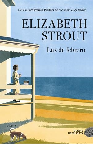 Luz de febrero | Strout, Elizabeth | Cooperativa autogestionària
