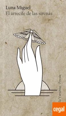 El arrecife de las sirenas | Miguel Santos, Luna | Cooperativa autogestionària