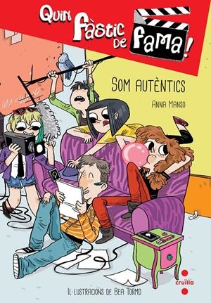 Quin fàstic de fama! 1. Som autèntics | Manso Munné, Anna | Cooperativa autogestionària