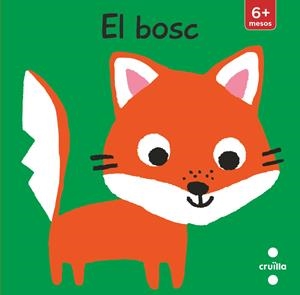 El bosc (Llibre per a cotxet) | Kawamura, Yayo | Cooperativa autogestionària