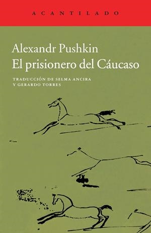 El prisionero del Cáucaso | Pushkin, Alexandr