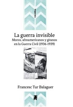 La guerra invisible | Tur Balaguer, Francesc
