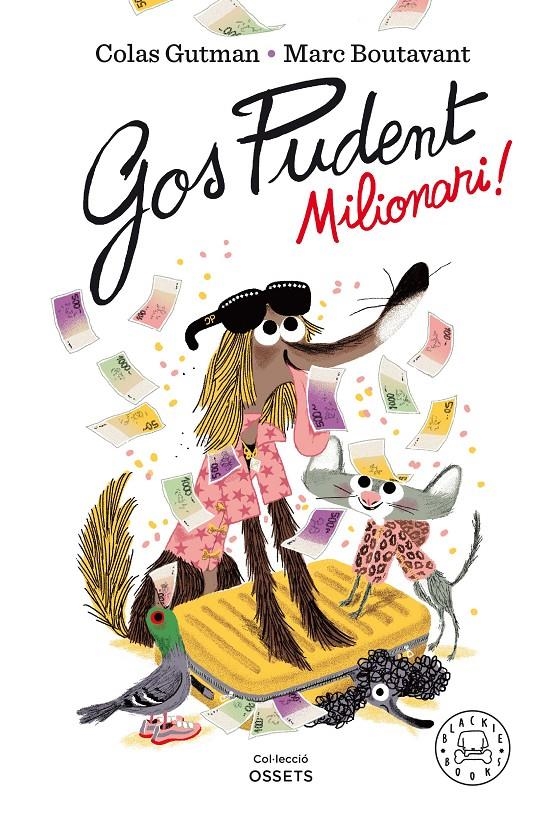 Gos Pudent. Milionari! | Gutman, Colas | Cooperativa autogestionària