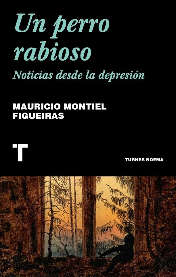 Un perro rabioso | Montiel Figueiras, Mauricio Montiel Figueiras | Cooperativa autogestionària