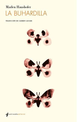 La buhardilla | Haushofer, Marlen | Cooperativa autogestionària