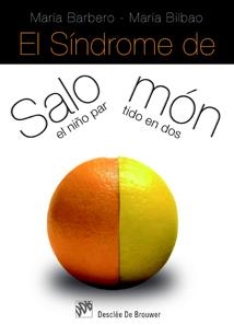 El Síndrome de Salomón | Barbero de Granda, María/Bilbao Maté, María | Cooperativa autogestionària