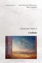 Cicle de l'exili I | Bladé i Desumvila, Artur