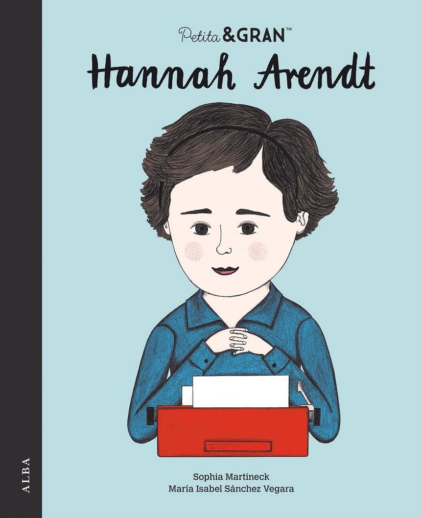Petita & Gran Hannah Arendt | Sánchez Vegara, María Isabel | Cooperativa autogestionària