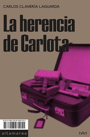 La herencia de Carlota | Clavería Laguarda, Carlos | Cooperativa autogestionària