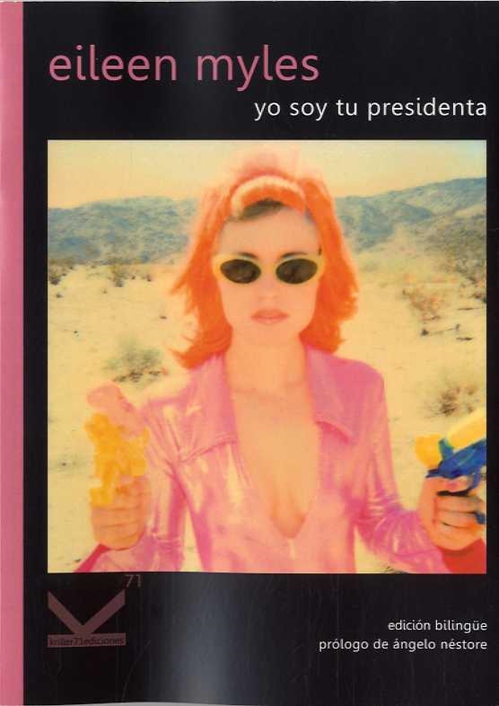 Yo soy tu presidenta | Myles, Eileen | Cooperativa autogestionària