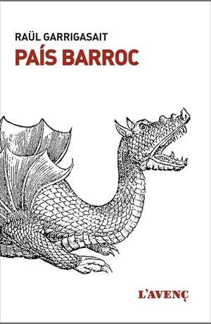 País barroc | Garrigasait, Raül | Cooperativa autogestionària