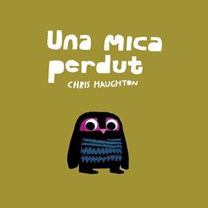 Una mica perdut (tapa dura) | Haughton, Chris | Cooperativa autogestionària