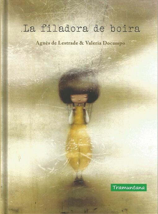 La filadora de boira | Lestrade, Agnès de | Cooperativa autogestionària