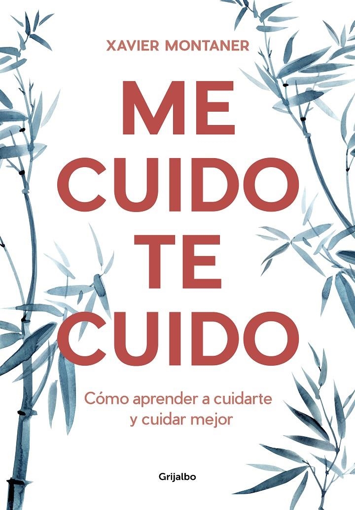 Me cuido, te cuido | Montaner, Xavier