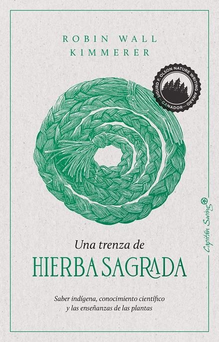 Una trenza de hierba sagrada | Wall Kimmerer Robin