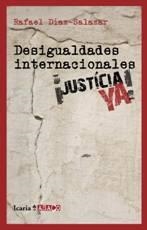 Desigualdades internacionales | Díaz-Salazar, Rafael | Cooperativa autogestionària