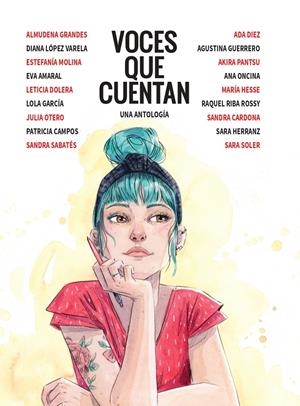 Voces que cuentan (novela gráfica) | López Varela, Diana/Hesse, María/Dolera, Leticia/García, Lola/Sabatés, Sandra/Guerrero, Agustina/Her | Cooperativa autogestionària