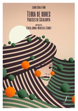 Terra de dones | Saula Tañà, Laura