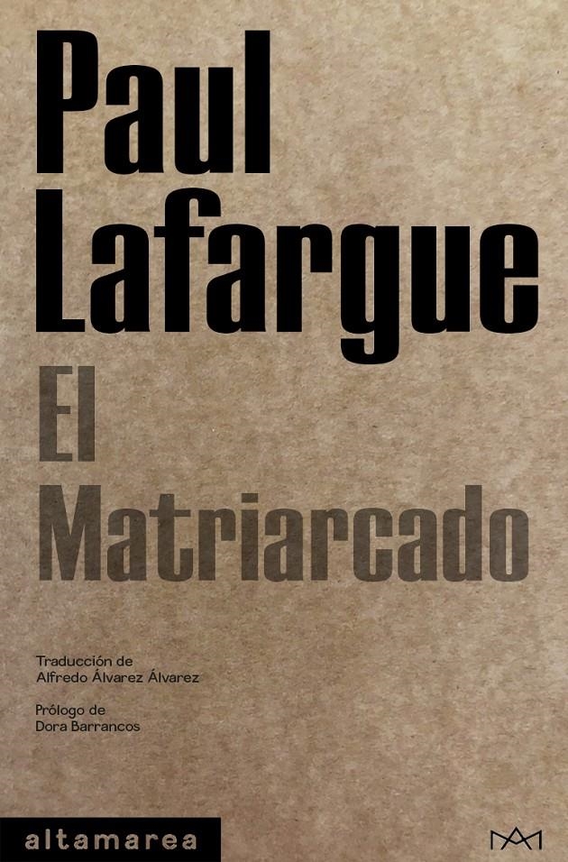 El matriarcado | Lafargue, Paul