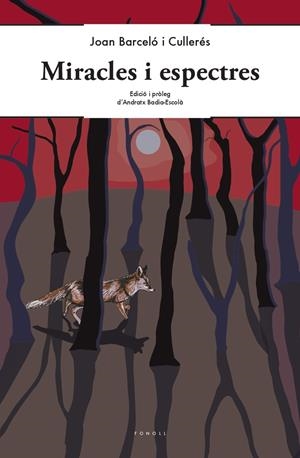 Miracles i espectres | Barceló i Cullerés, Joan | Cooperativa autogestionària