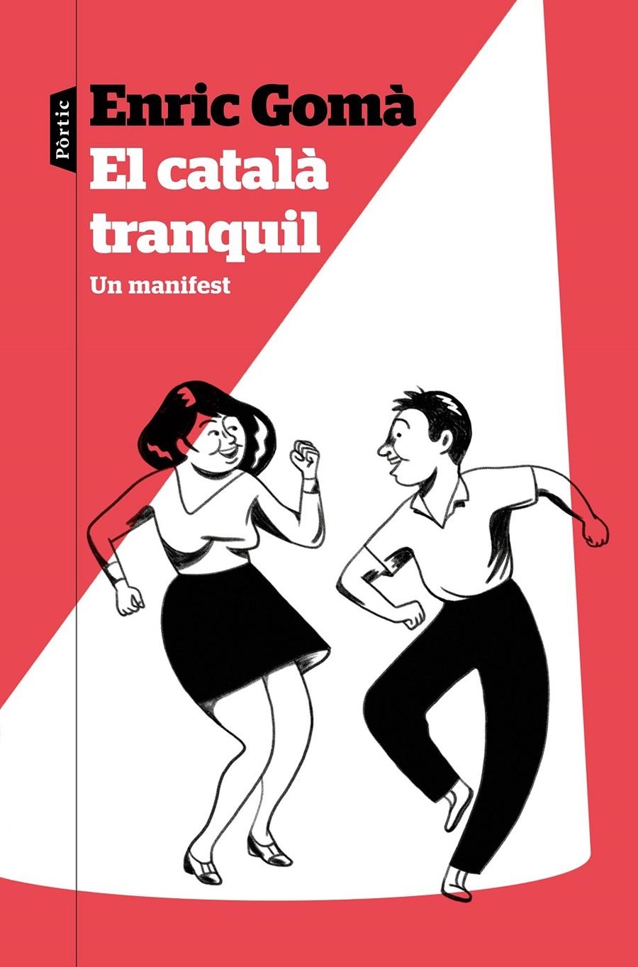 El català tranquil | Gomà Ribas, Enric | Cooperativa autogestionària