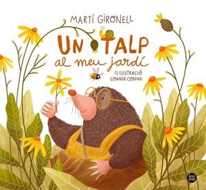 Un talp al meu jardí | Gironell, Martí/Codina, Coaner | Cooperativa autogestionària