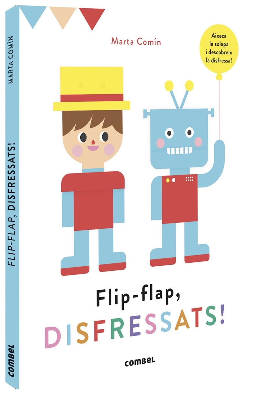 Flip-flap, disfressats! | Comín Pérez, Marta