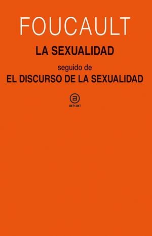 La sexualidad | Foucault, Michel | Cooperativa autogestionària