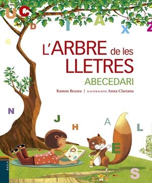 L'arbre de les lletres | Besora Oliva, Ramon; Clariana, Anna | Cooperativa autogestionària