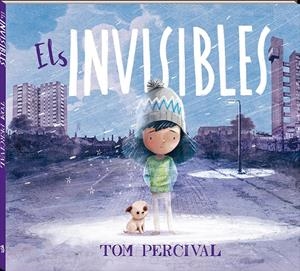 Els invisibles | Percival, Tom | Cooperativa autogestionària