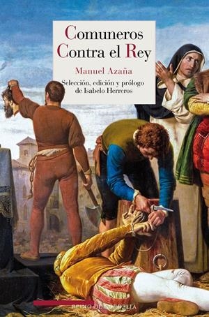 Comuneros contra el Rey | Azaña, Manuel | Cooperativa autogestionària