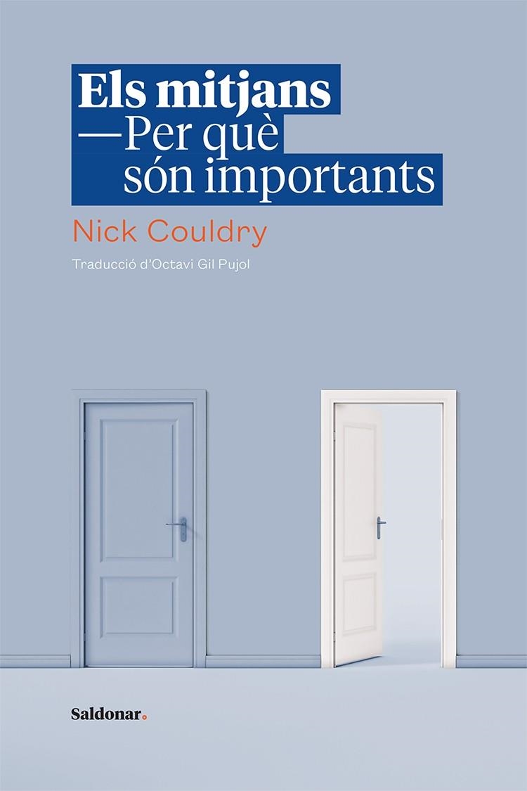 Els mitjans. Per què són importants | Couldry, Nick | Cooperativa autogestionària