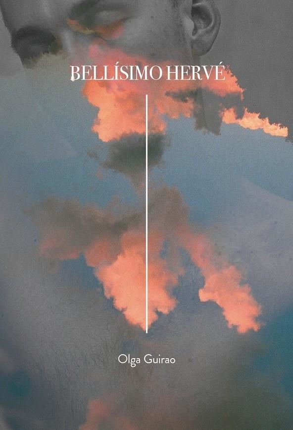 Bellísimo Hervé | Guirao Olga