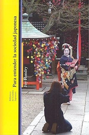 Para entender la sociedad japonesa | Hendry, Joy | Cooperativa autogestionària