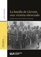La batalla de llevant, una victòria silenciada | Grau Reig, Vicent | Cooperativa autogestionària