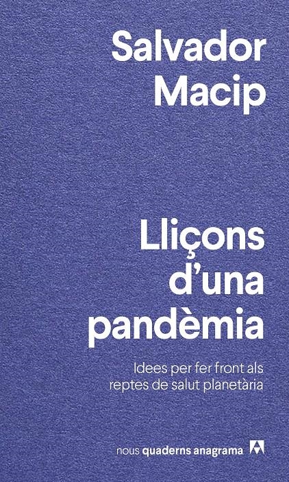 Lliçons d'una pandèmia | Macip, Salvador | Cooperativa autogestionària