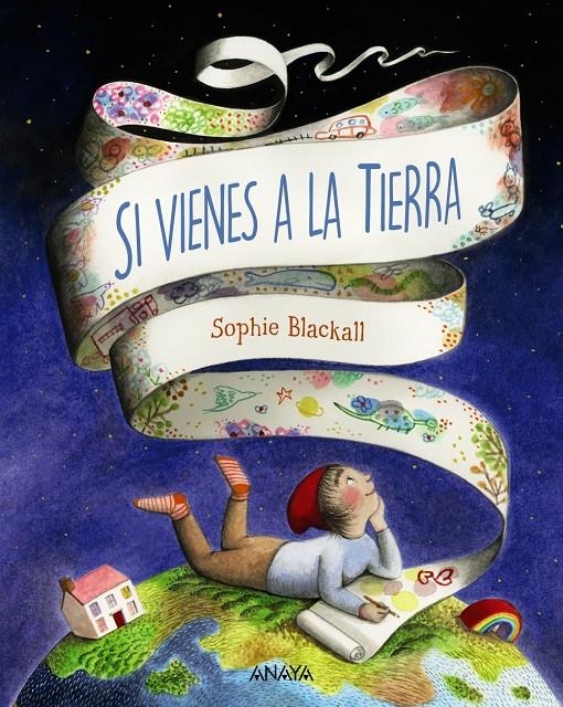 Si vienes a la Tierra | Blackall, Sophie