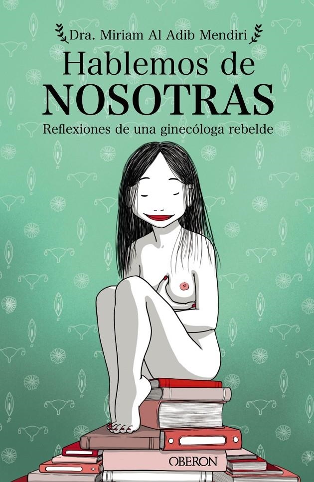 Hablemos de nosotras | Al Adib Mendiri, Miriam