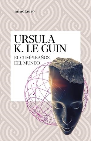El cumpleaños del mundo | K. Le Guin, Ursula