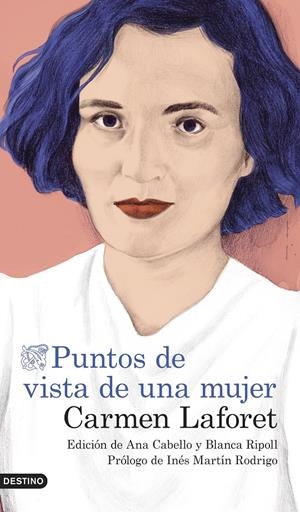 Puntos de vista de una mujer | Laforet, Carmen | Cooperativa autogestionària