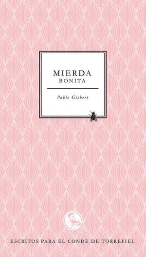 Mierda bonita | Gisbert Donat, Pablo | Cooperativa autogestionària