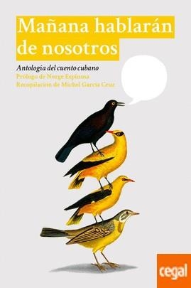 Mañana hablarán de nosotros | Varios autores | Cooperativa autogestionària