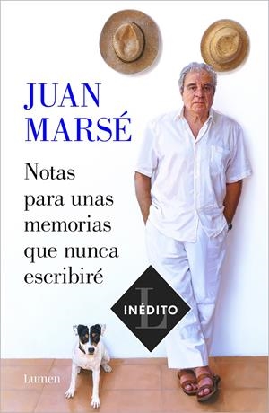 Notas para unas memorias que nunca escribiré | Marsé, Juan | Cooperativa autogestionària