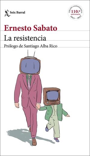 La resistencia | Sabato, Ernesto | Cooperativa autogestionària