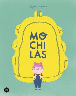 Mochilas | Lyona; Marcus -Torrent, Marc | Cooperativa autogestionària