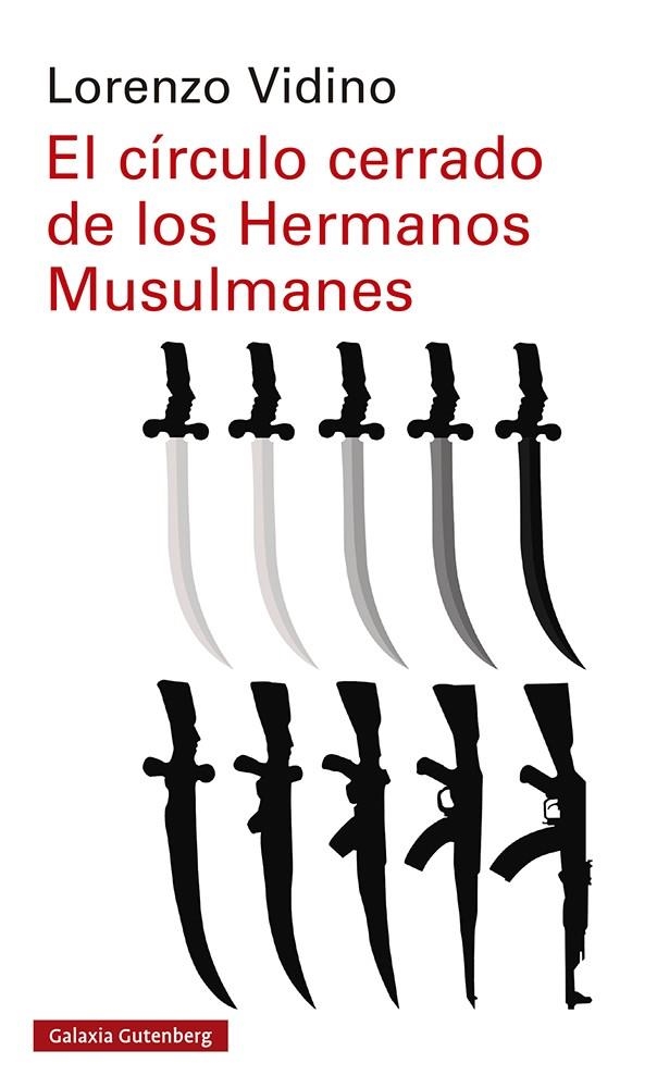 El círculo cerrado de los Hermanos Musulmanes | Vidino, Lorenzo | Cooperativa autogestionària