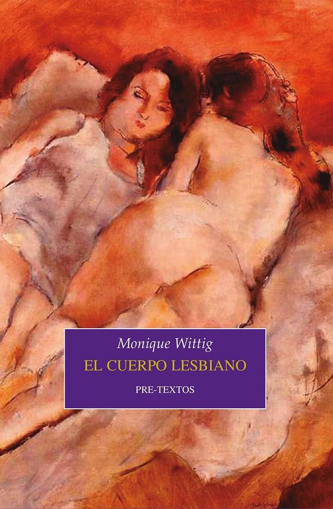 El cuerpo lesbiano | Monique Wittig | Cooperativa autogestionària