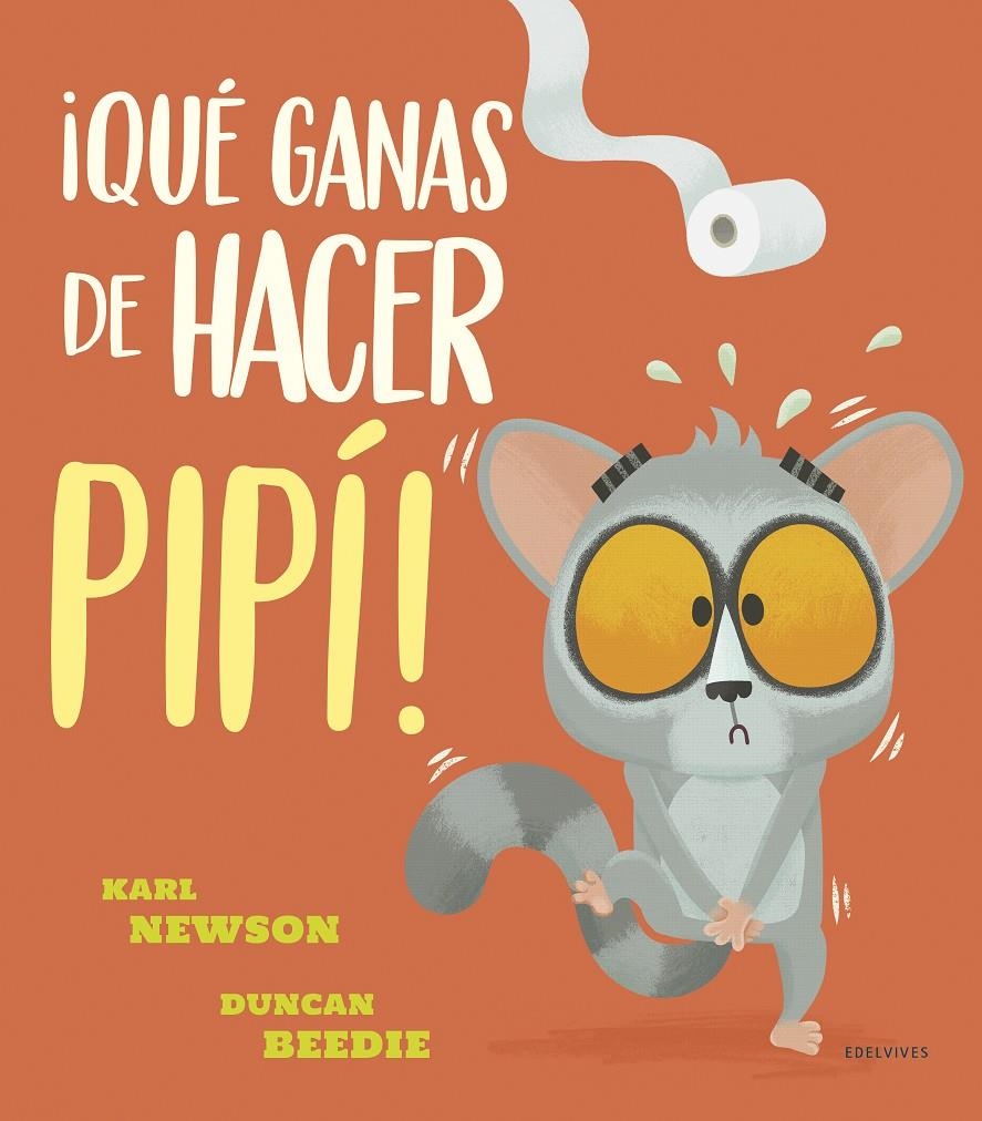 ¡Qué ganas de hacer pipí! | Newson, Karl