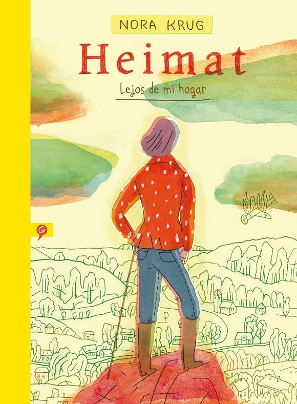 Heimat. Lejos de mi hogar | Krug, Nora